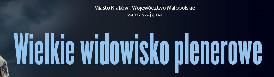 Wielkie widowisko plenerowe „Kronika Polska 1025–2025”