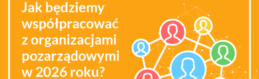 Informacja o planowanych konsultacjach projektu Programu Współpracy Gminy Miejskiej Kraków na rok 2026 z organizacjami pozarządowymi