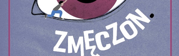 Nabór do projektu „ZMĘCZON.” – do 22 września 2025 r.