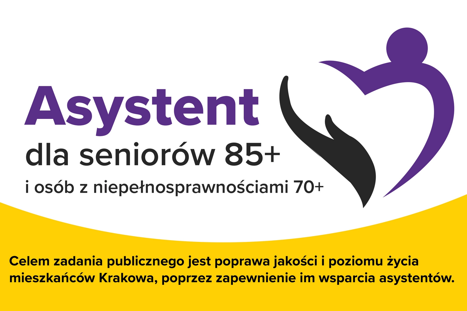 Wycinek plakatu: Asystent dla seniorów 85+ i osób z niepełnosprawnościami 70+