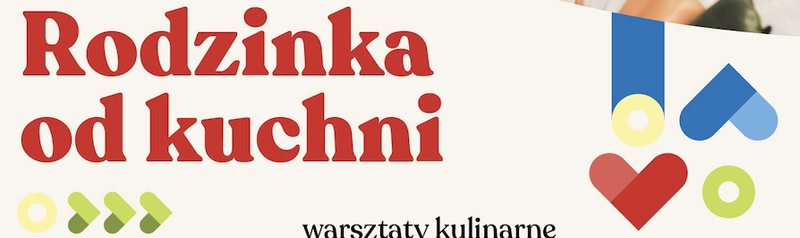 „Rodzinka od kuchni” – warsztaty kulinarne w Klubie Mirage