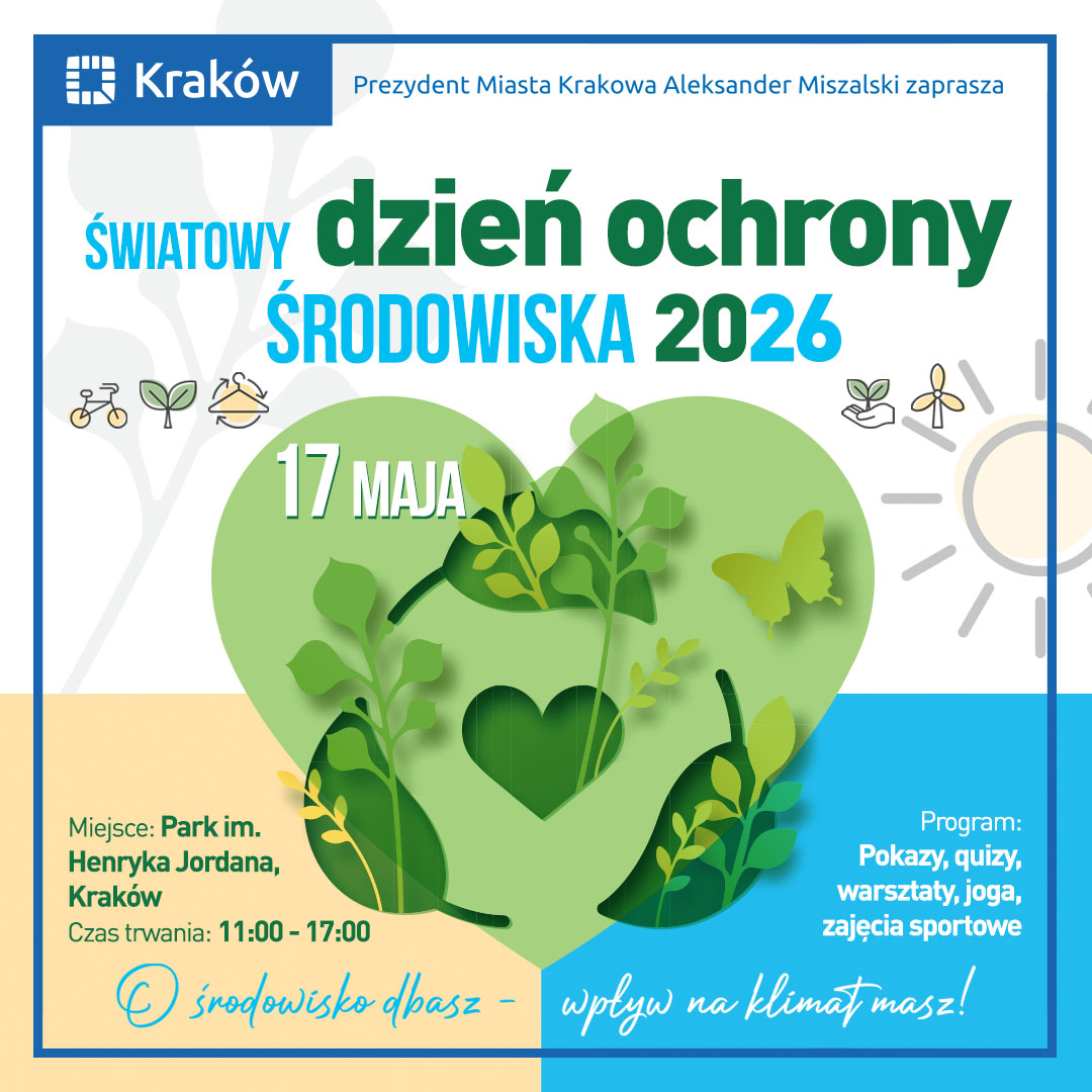 Obchody Światowego Dnia Ochrony Środowiska 2026 w Krakowie 